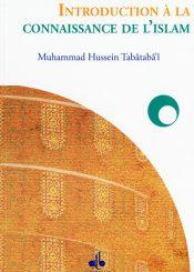INTRODUCTION A LA CONNAISSANCE DE L'ISLAM