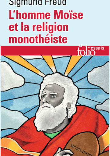 Moïse et le monothéisme