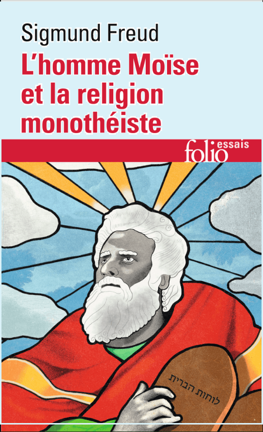 Moïse et le monothéisme