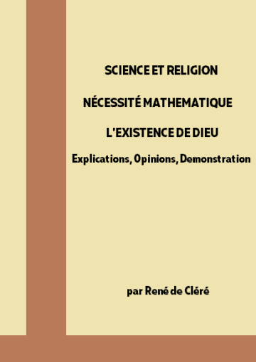 NÉCESSITÉ MATHÉMATIQUE DE L'EXISTENCE DE DIEU