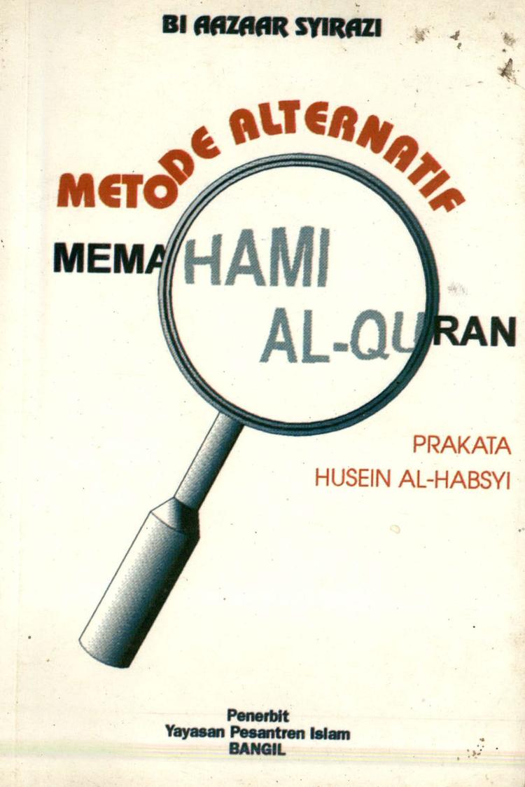 Metode Alternatif Memahami Al-Quran