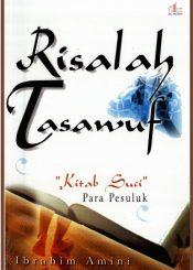 Risalah Tasawuf "Kitab Suci" Para Pesuluk