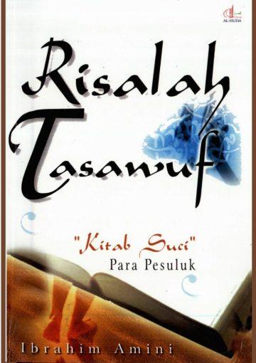 Risalah Tasawuf "Kitab Suci" Para Pesuluk