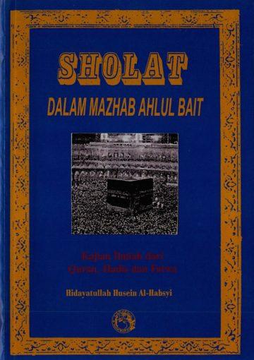 Sholat dalam Mazhab Ahlul Bait