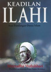 Keadilan Ilahi: Asas Pandangan-Dunia Islam