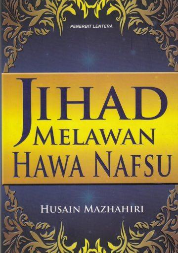 Jihad Melawan Hawa Nafsu