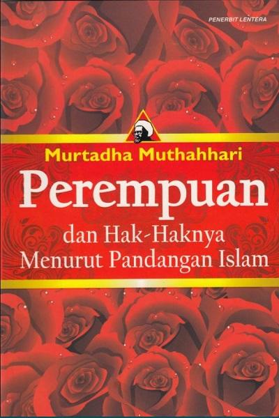 Perempuan & Hak-haknya dalam Pandangan Islam