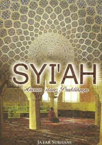 Syi'ah Ajaran dan Praktiknya