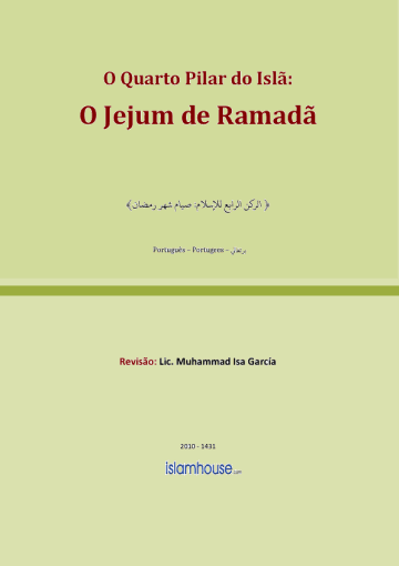 O Quarto Pilar do Islã: O Jejum de Ramadã