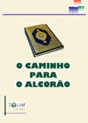 O Camino Para O Alcorão