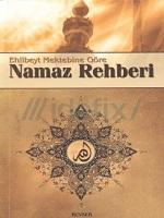 Ehli beyt mektebine göre namaz rehberi